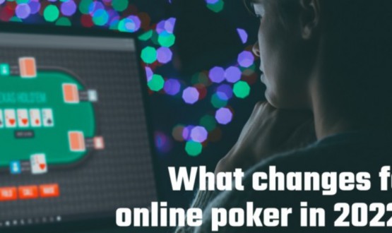 Jakie zmiany w pokerze online w 2022 roku? image
