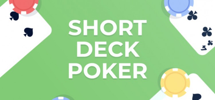 Short Deck: The New Favorite in Online Poker image